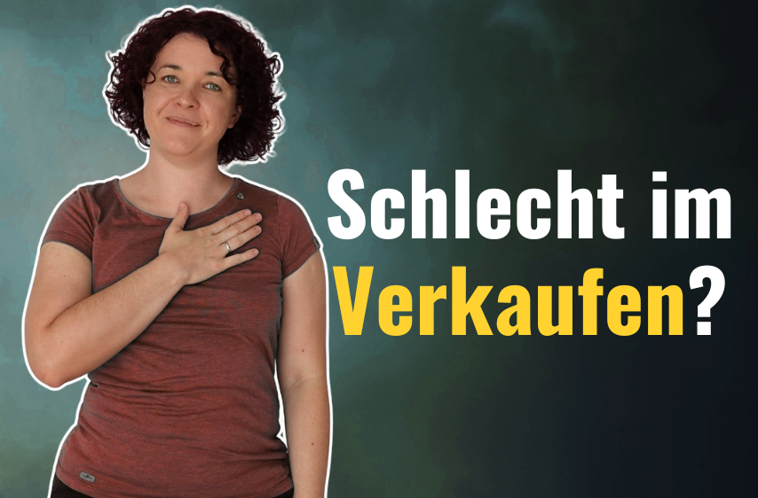 Schlecht im Verkaufen?